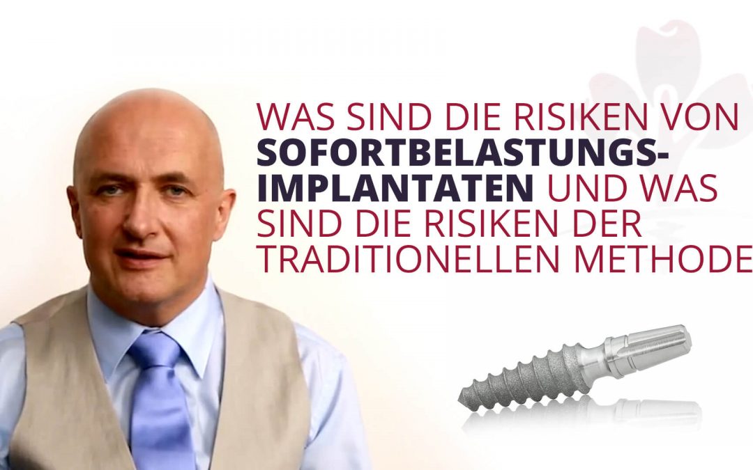 Risiken von Sofortbelastungs-Implantaten